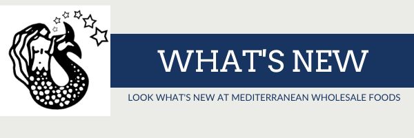 Whats new in Mediterranean Wholesale Foods